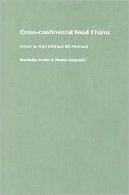 Cross Continental Agro Food Chains Structures, Actors and Dynamics in 