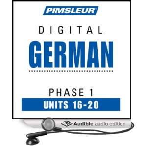 German Phase 1, Unit 16 20 Learn to Speak and Understand German with 