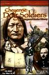  Cheyenne Dog Soldiers A Courageous Warrior History 
