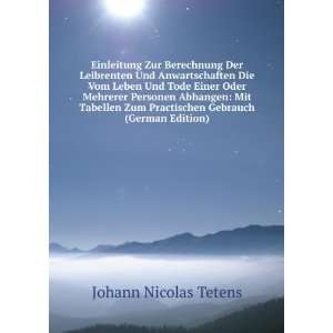   Practischen Gebrauch (German Edition) Johann Nicolas Tetens Books