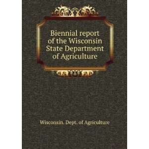   Wisconsin State Department of Agriculture: Wisconsin. Dept. of