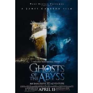 Ghosts of the Abyss Movie Poster (11 x 17 Inches   28cm x 44cm) (2003 