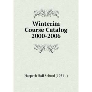  Winterim Course Catalog 2000 2006 Harpeth Hall School 