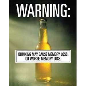 Funny Metal Tin Sign Warning Drinking Memory Loss or: Home & Kitchen