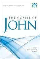 The NIV Gospel of John With Devotional Notes