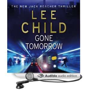  Gone Tomorrow: Jack Reacher, Book 13 (Audible Audio 