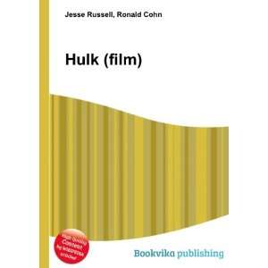  Hulk (film) Ronald Cohn Jesse Russell Books