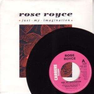   MY IMAGINATION 7 INCH (7 VINYL 45) UK CARRERE 1988 ROSE ROYCE Music