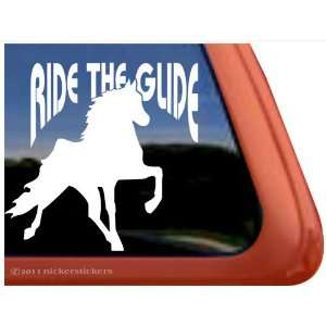 Ride the Glide ~ Tennessee Walking Horse Trailer Vinyl Window Decal 