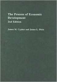 The Process of Economic Development, (0415254159), James M Cypher 