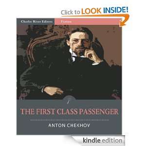 The First Class Passenger (Illustrated): Anton Chekhov, Charles River 