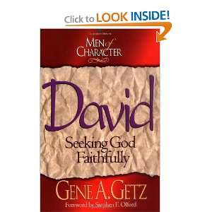  Men of Character: David: Seeking God Faithfully [Paperback 