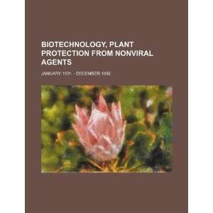  Biotechnology, plant protection from nonviral agents 
