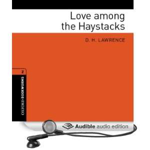  Love among the Haystacks (Adaptation): Oxford Bookworms 