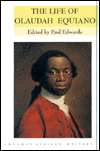The Life of Olaudah Equiano, or Gustavus Vassa the African 