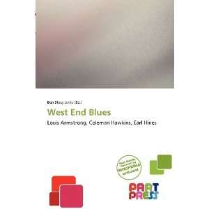  West End Blues (9786139354467) Ben Stacy Jerrik Books
