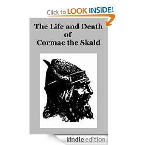  The Life and Death of Cormac the Skald eBook Unknown 