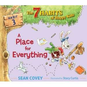   : Habit 3 (7 Habits of Happy Kids) [Hardcover]: Sean Covey: Books