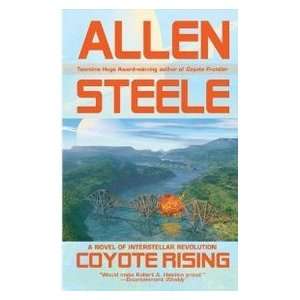 Coyote Rising Allen M. Steele 9780441012510  Books