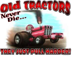 OLD TRACTORS NEVER DIE T SHIRT #8052 INTERNATIONAL  