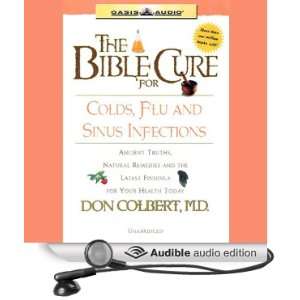 The Bible Cure for Colds, Flu, and Sinus Infections Ancient Truths 
