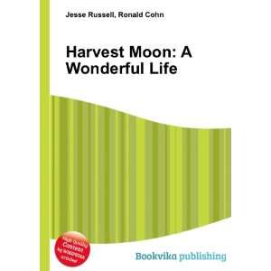  Harvest Moon A Wonderful Life Ronald Cohn Jesse Russell 