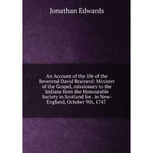   for . in New England, October 9th, 1747 . Jonathan Edwards Books