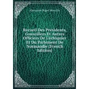  Recueil Des PrÃ©sidents, Conseillers Et Autres Officiers 