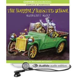  The Horribly Haunted School (Audible Audio Edition 