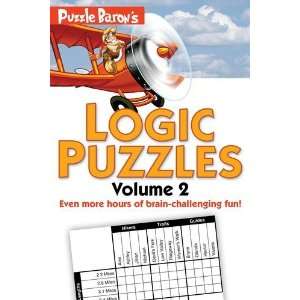  Puzzle Barons Logic Puzzles, Vol. 2 [Paperback]: Puzzle 