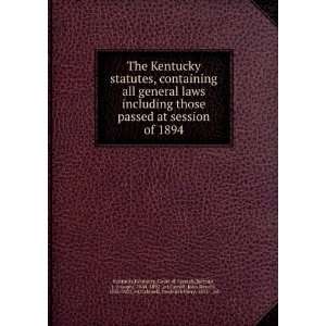  Dennis, ; Caldwell, Frederick Perry, ; Kentucky. Kentucky. Barbour