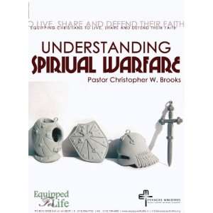  Understanding Spiritual Warfare 