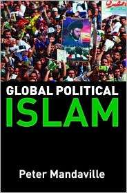Global Political Islam, (0415326079), P. Mandaville, Textbooks 