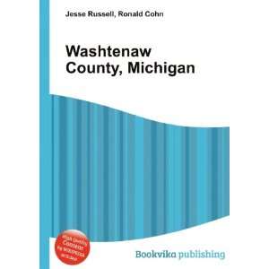  Washtenaw County, Michigan Ronald Cohn Jesse Russell 