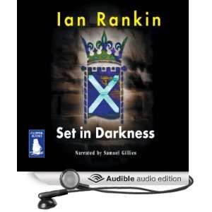  in Darkness (Audible Audio Edition) Ian Rankin, Samuel Gillies Books