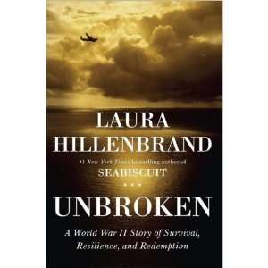  Unbroken A World War II Story of Survival Resilience and 