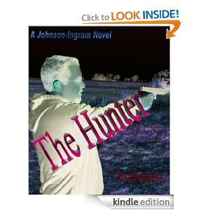 The Hunter (Johnson Ingram Detectives) Scott Hendricks, Manfred and 