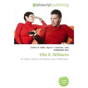  Ellis E. Williams (9786132884985) Books