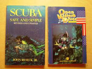 SCUBA SAFE AND SIMPLE & OPEN WATER DIVER MANUAL  