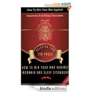   War Against Insomnia And Sleep Disorders  AAA+++ [Kindle Edition
