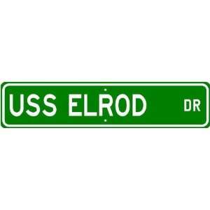  USS ELROD FFG 55 Street Sign   Navy Ship Sports 