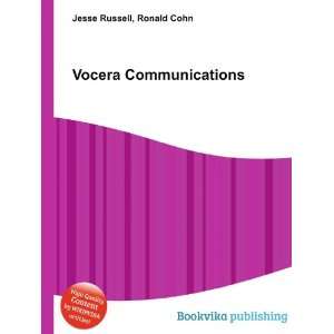 Vocera Communications Ronald Cohn Jesse Russell  Books