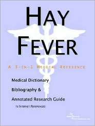 Hay Fever A Medical Dictionary, Bibliography, and Annotated Research 