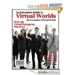 Enterprise Guide to Virtual Worlds E.M. Kaye  Kindle 