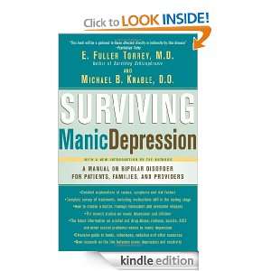 Surviving Manic Depression A Manual on Bipolar Disorder for Patients 