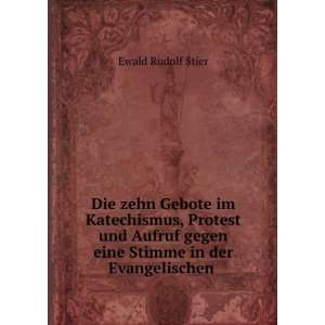  gegen eine Stimme in der Evangelischen . Ewald Rudolf Stier Books