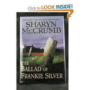  The Ballad Of Frankie Silver Sharyn McCrumb Books