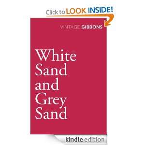 White Sand and Grey Sand Stella Gibbons  Kindle Store