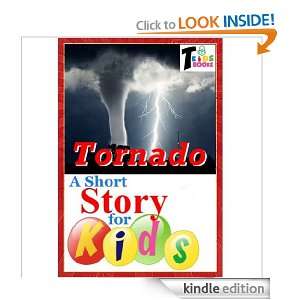 Tornado   A Short Story for Kids T. Kids Books  Kindle 