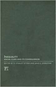 Inequality: Social Class and Its Consequences, (1594513570), D 